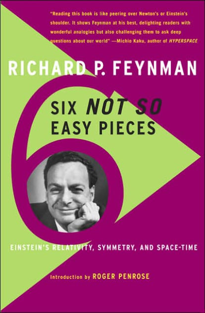 [8.0/10] Richard Feynman's Six not so easy pieces cover